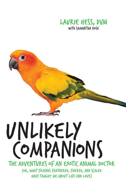 Unlikely Companions by Laurie Hess DVM